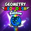 Thumbnail game - Geometry Neon Dash Rainbow